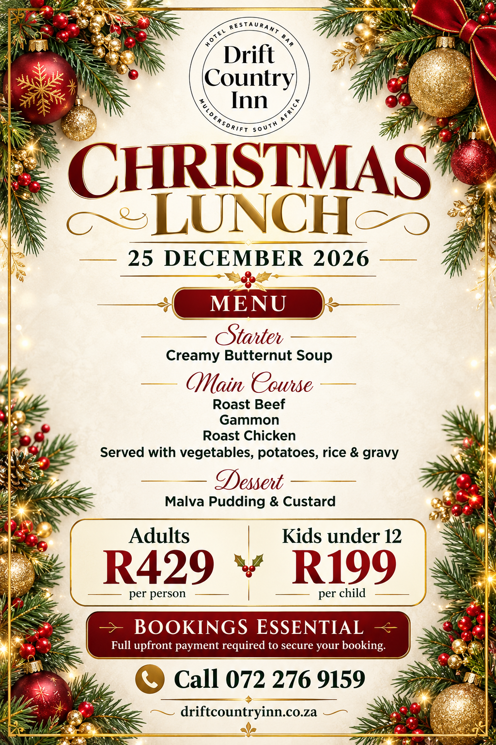 Christmas lunch at Drift Country Inn, 25 December 2026. Adults R429; children under 12 R199. Bookings essential.
